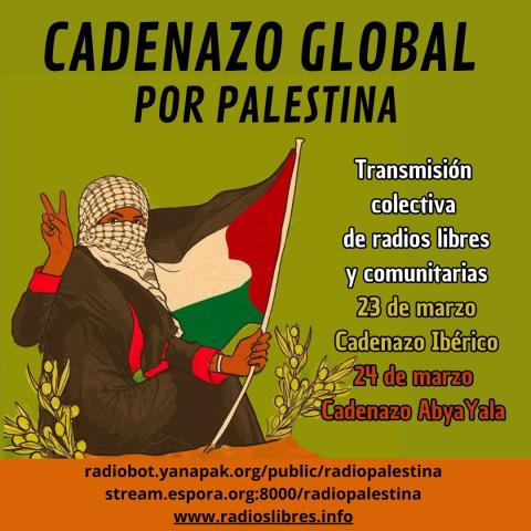 7.o Cadenazo Ibérico de las Radios Libres por Palestina.