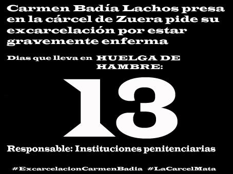 Carmen Badía Lachos, 13 días en huelga de hambre