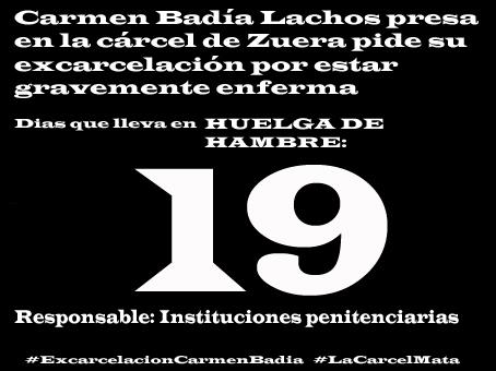 Carmen Badía Lachos, 19 días en huelga de hambre