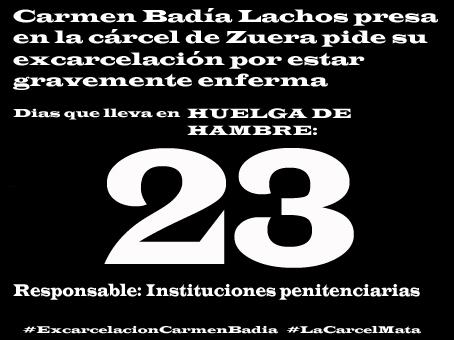 Carmen Badía Lachos, 23 días en huelga de hambre