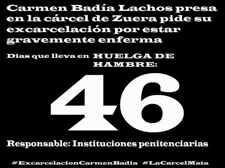 Carmen Badía Lachos, 46 días en huelga de hambre