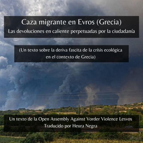 Caza migrante en Evros: las devoluciones en caliente perpetuadas por la ciudadanía