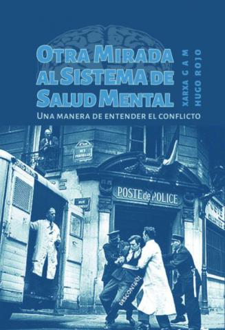 Otra mirada al sistema de salud mental