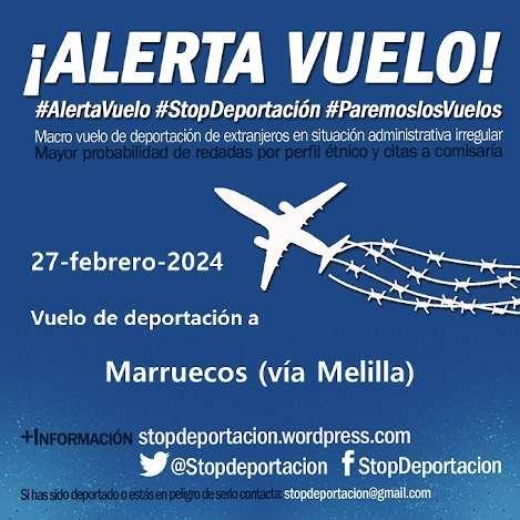 ||ALERTA|| Vuelo deportación Marruecos (vía Melilla) 27/02/2024