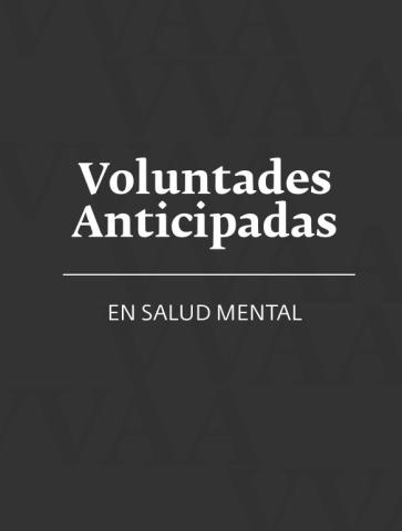 Documento de voluntades anticipadas en salud mental